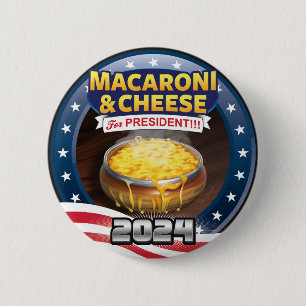 Badge Rond 5 Cm MACARONI & FROMAGE Pour PRÉSIDENT ! Campagne 2024
