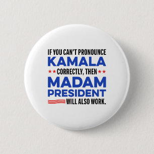 Badge Rond 5 Cm Madame Harris Présidente 2024 Citation Pour Hommes