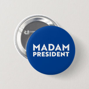Badge Rond 5 Cm Madame la Présidente typographie moderne blanc et
