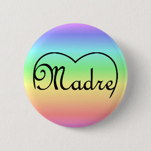 Badge Rond 5 Cm Madre Italien Mère coeur arc-en-ciel