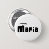 Badge Rond 5 Cm Mafia (Devant & derrière)