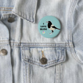 Badge Rond 5 Cm Maggie l'amour de magpie/I bling (En situation)