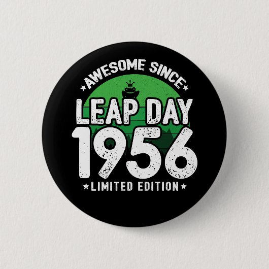 Badge Rond 5 Cm Magnifique depuis 1956 - Leap Day Leap Année Anniv (Devant)
