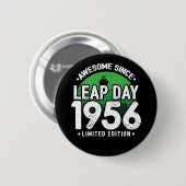 Badge Rond 5 Cm Magnifique depuis 1956 - Leap Day Leap Année Anniv (Devant & derrière)