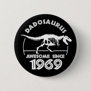 Badge Rond 5 Cm Magnifique depuis 1969 Papa Birthday T-Shirt