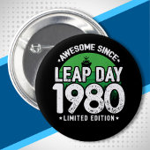 Badge Rond 5 Cm Magnifique depuis 1980 - Leap Day Leap Année Anniv