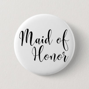Badge Rond 5 Cm Maid of Honor 2 Black Script Typographie (30)