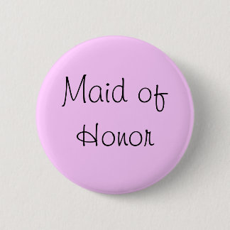 Badge Rond 5 Cm Maid Pin d'honneur