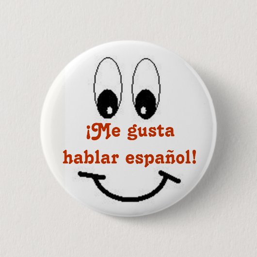 Badge Rond 5 Cm M'aime parler espagnol! (Devant)