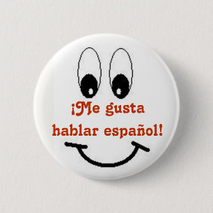 Badge Rond 5 Cm M'aime parler espagnol!