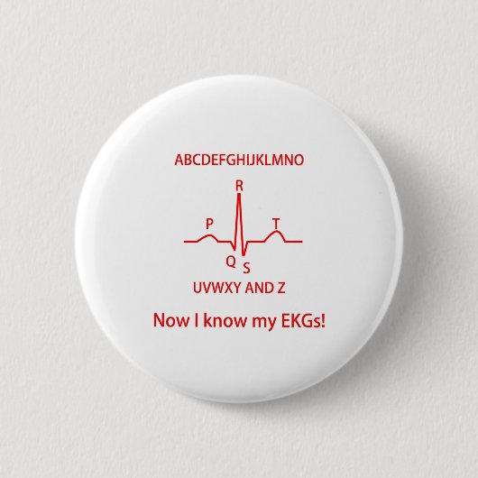 Badge Rond 5 Cm Maintenant je connais mes EKG ECGs Docteur Infirmi (Devant)