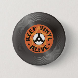 Badge Rond 5 Cm Maintenez le vinyle vivant
