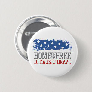 Badge Rond 5 Cm Maison des libres grâce aux braves Drapeau USA