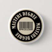 Badge Rond 5 Cm Maîtrise inestimable - customisé (Devant)