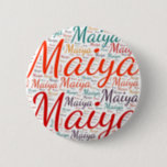 Badge Rond 5 Cm Maiya<br><div class="desc">Maiya. Montrez et portez ce populaire beau prénom féminin conçu comme un nuage de mots coloré fait de lettrage à main horizontale et verticale dans différentes tailles et des couleurs fraîches adorables. Portez votre nom britannique positif ou montrez au monde que vous aimez ou adorez. Merch avec cette oeuvre d'art...</div>