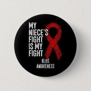 Badge Rond 5 Cm Maladie cardiaque Le combat de ma nièce est mon co