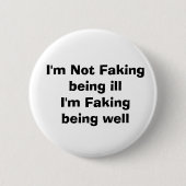 Badge Rond 5 Cm Maladie invisible condition cachée (Devant)