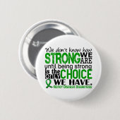 Badge Rond 5 Cm Maladie rénale comme nous forts sommes (Devant & derrière)