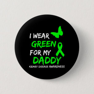 Badge Rond 5 Cm Maladie rénale Je Porte Vert Pour Mon Papa Ribbon