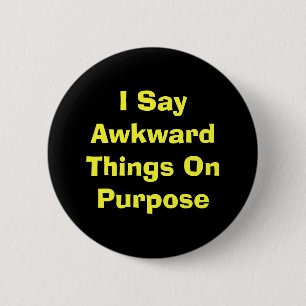 Badge Rond 5 Cm Maladroit