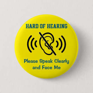 Badge Rond 5 Cm Malentendant - Jaune