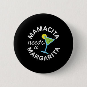 Badge Rond 5 Cm Mamacita A Besoin D'Une Chemise Margarita Hommes F