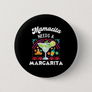 Badge Rond 5 Cm Mamacita A Besoin D'Une Margarita - Cinco De Mayo 