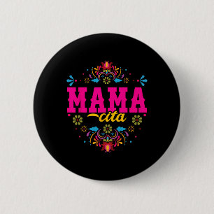 Badge Rond 5 Cm Mamacita Premier Anniversaire Pour Femmes - Cactus