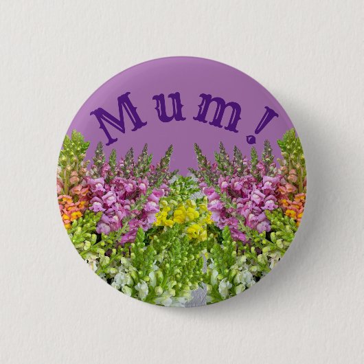 BADGE ROND 5 CM MAMAN ! (Devant)