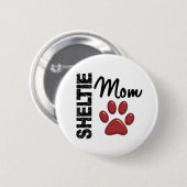 Badge Rond 5 Cm Maman 2 de Sheltie (Devant & derrière)