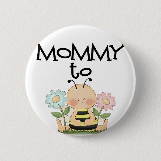 Badge Rond 5 Cm MAMAN à BE/Bee (Devant)