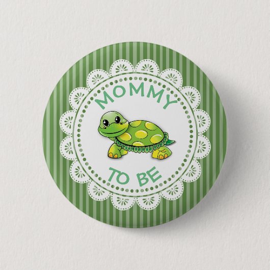 Badge Rond 5 Cm Maman à être Baby shower Bouton Tortue thème (Devant)