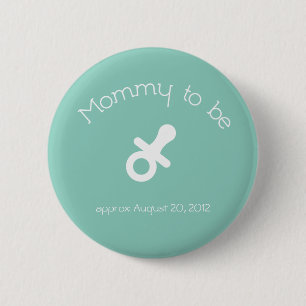 Badge Rond 5 Cm Maman à être bouton