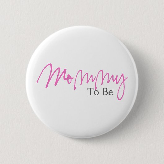 Badge Rond 5 Cm Maman à être (manuscrit rose) (Devant)
