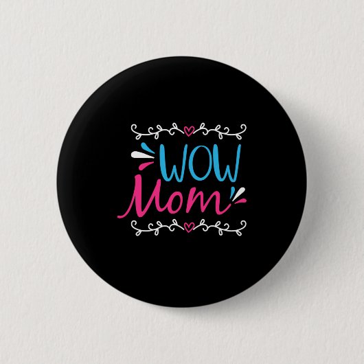 Badge Rond 5 Cm Maman Art Wow maman (Devant)