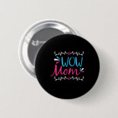 Badge Rond 5 Cm Maman Art Wow maman (Devant & derrière)