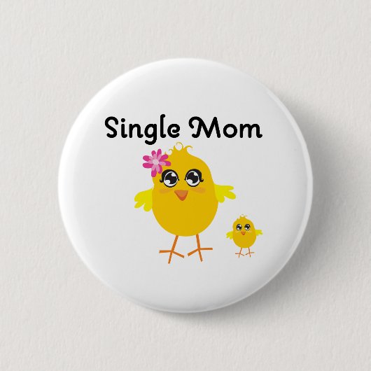 Badge Rond 5 Cm Maman célibataire (Devant)