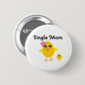 Badge Rond 5 Cm Maman célibataire (Devant & derrière)