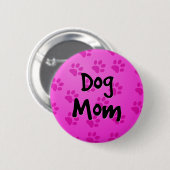 Badge Rond 5 Cm Maman de chien (Devant & derrière)