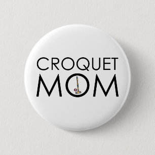 Badge Rond 5 Cm Maman de croquet
