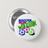 Badge Rond 5 Cm Maman de football avec attitude (Devant & derrière)