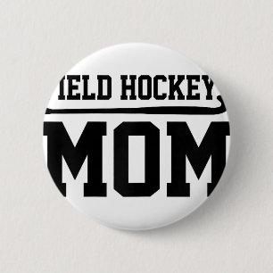 Badge Rond 5 Cm Maman de hockey sur gazon Joueuse de hockey sur ga
