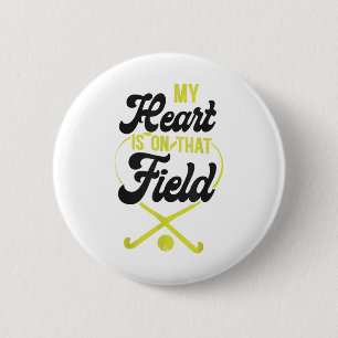 Badge Rond 5 Cm Maman de hockey sur gazon Mon cœur est sur ce terr