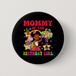 Badge Rond 5 Cm Maman de la fille d'anniversaire Gracie nk Poupée