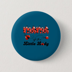 Badge Rond 5 Cm Maman de la petite dame fille d'anniversaire cocci