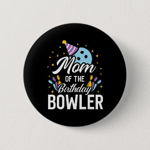 Badge Rond 5 Cm Maman De L'Anniversaire Bowler Bowling Party