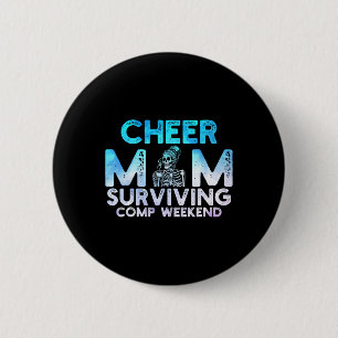 Badge Rond 5 Cm Maman de pom-pom girl survivant au week-end de com