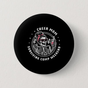 Badge Rond 5 Cm Maman de pom-pom girl survivant le week-end de com