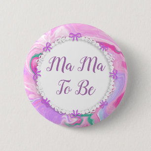 Badge Rond 5 Cm Maman doit être Baby shower rose et violet