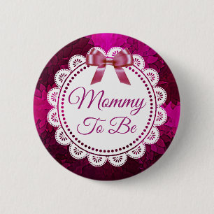 Badge Rond 5 Cm Maman doit être Magenta Bow Baby shower bouton